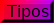tipos